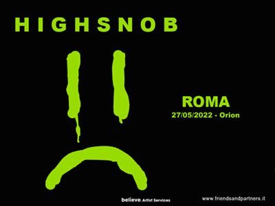 highsnob-270522 Highsnob in concerto a Roma il 27 Maggio 2022