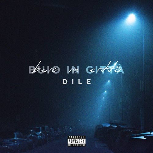 DILE "Buio in città"