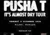 PUSHA T in concerto a Milano il 2 Dicembre 2022