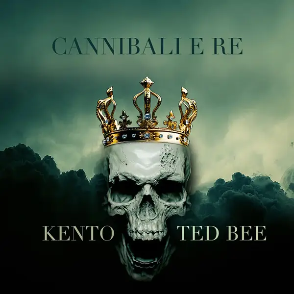 Kento.e-TedBee-Cannibali e re Kento e Ted Bee
