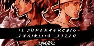 Dj Myke ha pubblicato il singolo “Il supermercato delle dittature” feat Danno