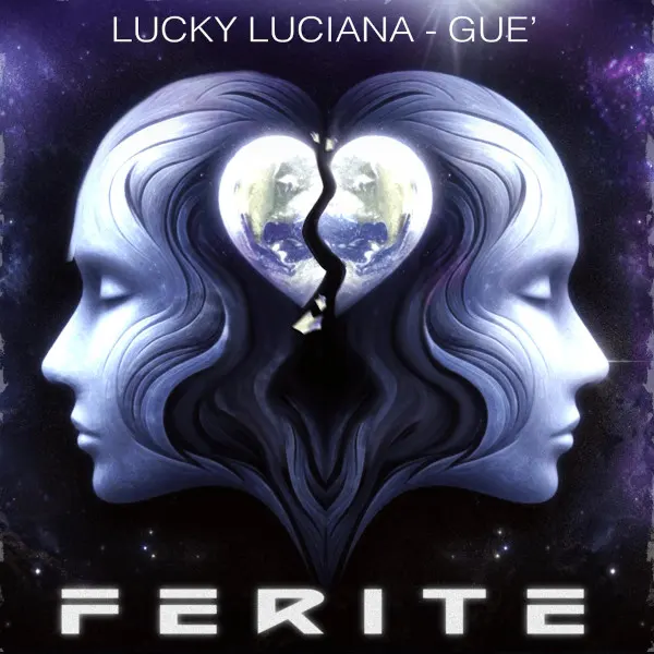 Lucky Luciana ferite Guè