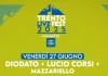 Diodato e Lucio Corsi in concerto a Trento il 27 Giugno 2025